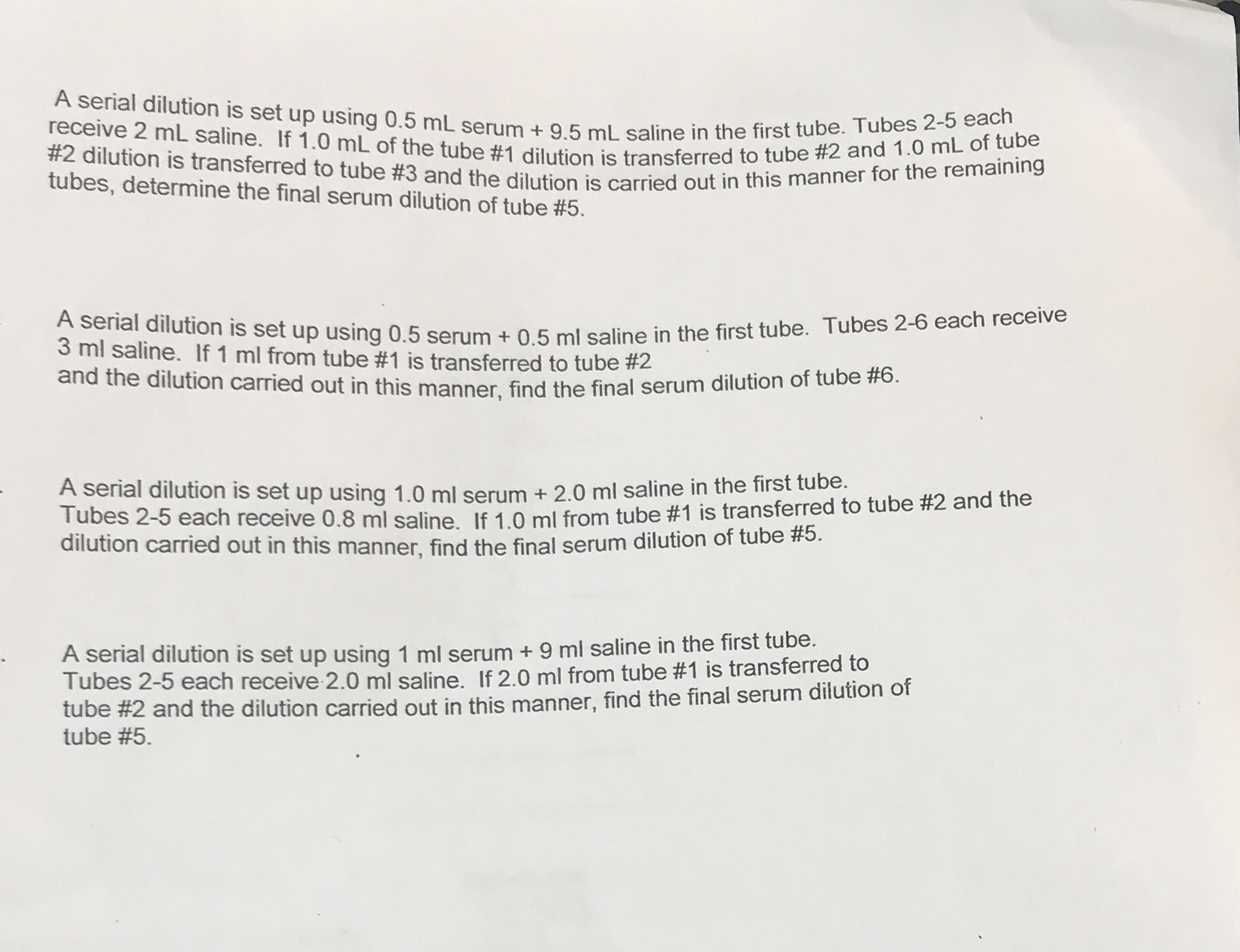 A serial dilution is set up using 0.5 ml serum +