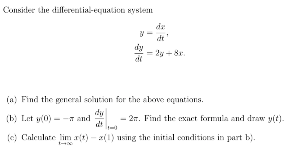 Consider the differential-equation system dx y =