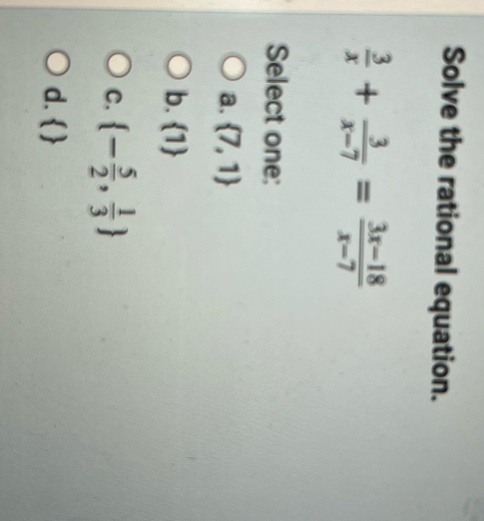 What is the correct answer? Solve the rational