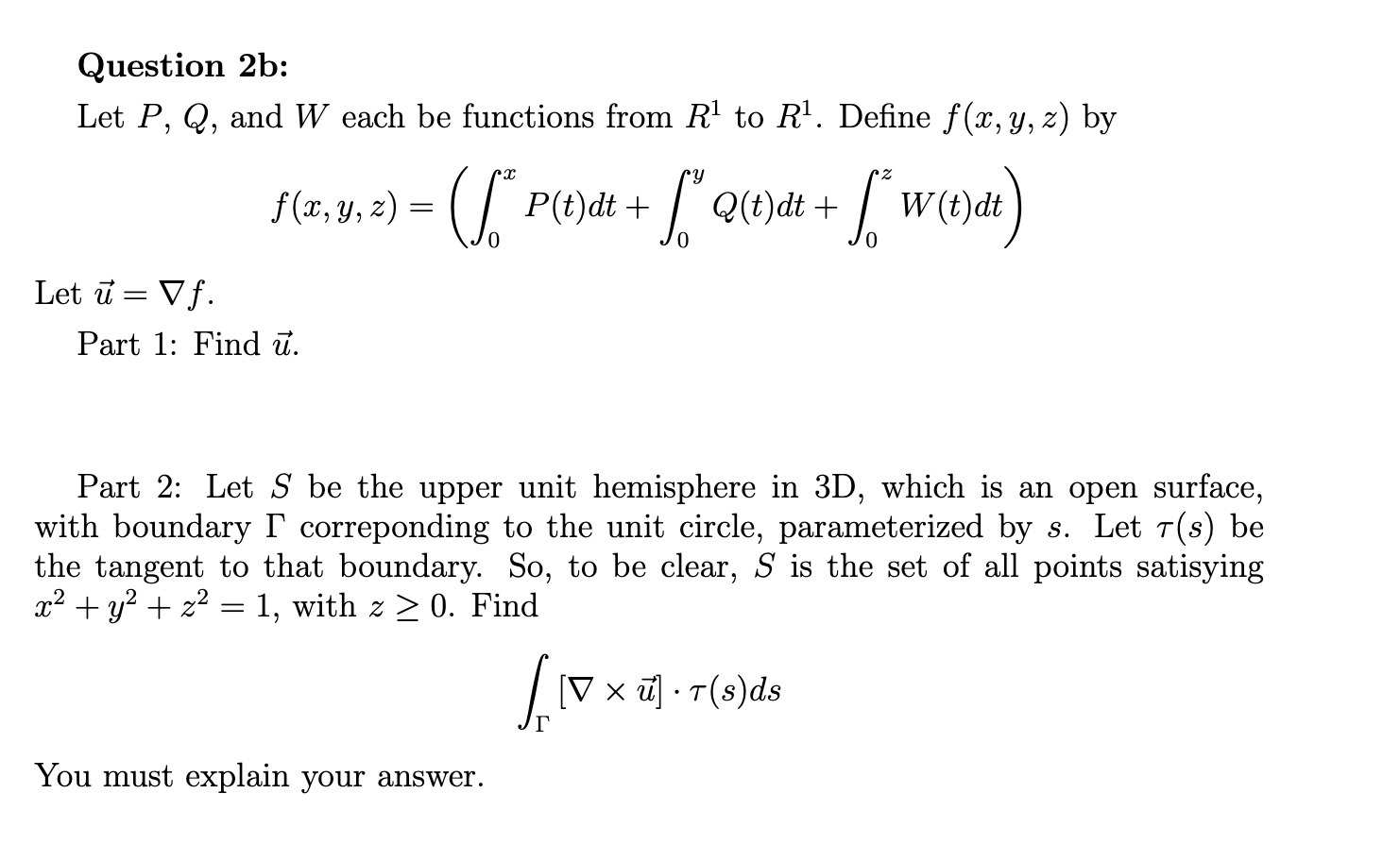 Question 2b: Let P, Q, and W each be functions