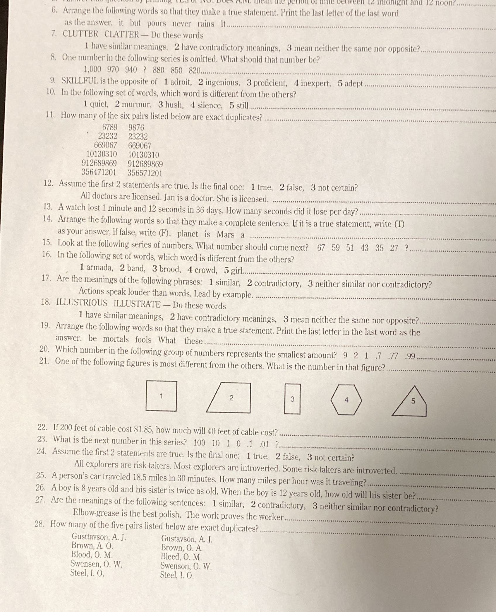 Can you please answer 6 to number 28 ? Please and