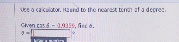 do not understand Use a calculator. Round to the