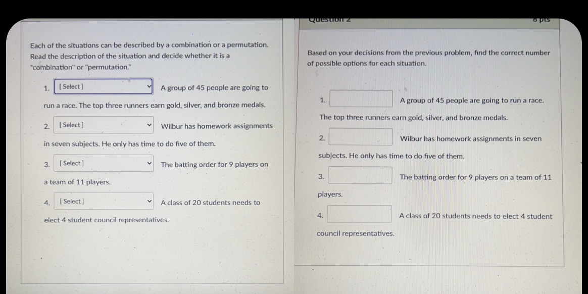 Question z . PLS Each of the situations can be