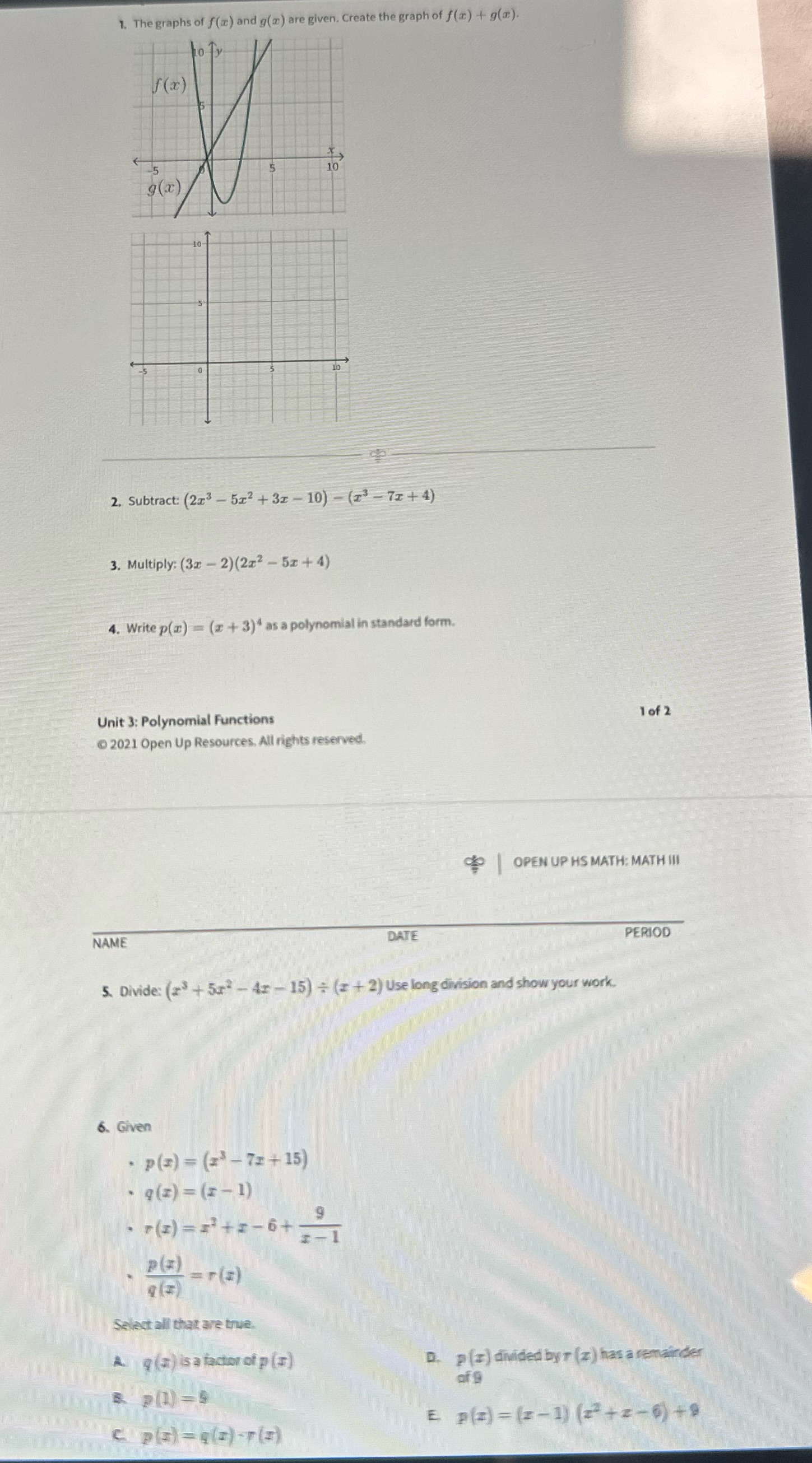 Show your work 1. The graphs of f(x) and g(x) are