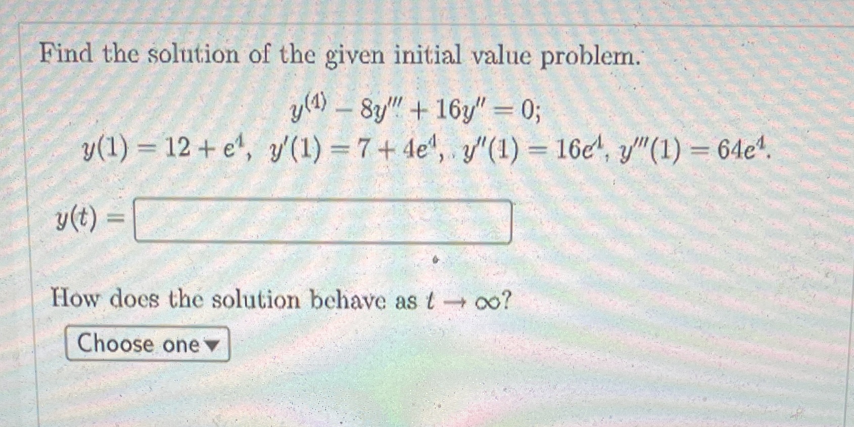 .......... Find the solution of the given initial
