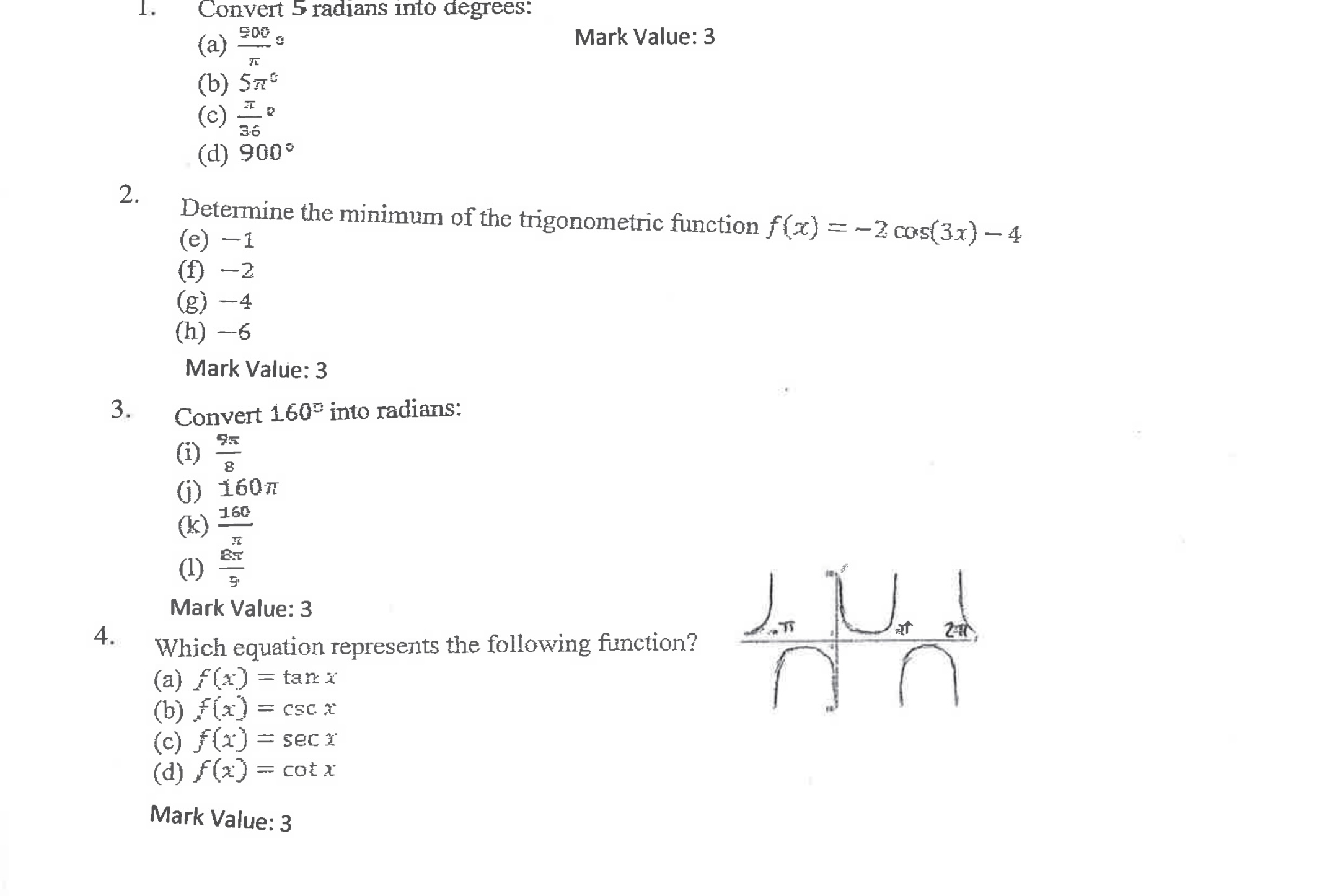 I. Convert S radians into degrees: Mark Value: 3