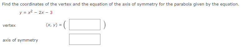 14) \fFind the coordinates of the vertex and the