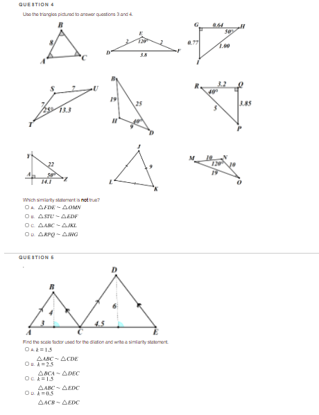 \fQUESTION 4 Use the triangles pictured to answer