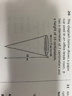 20 The diagram below shows a paper 21 Wh cup used