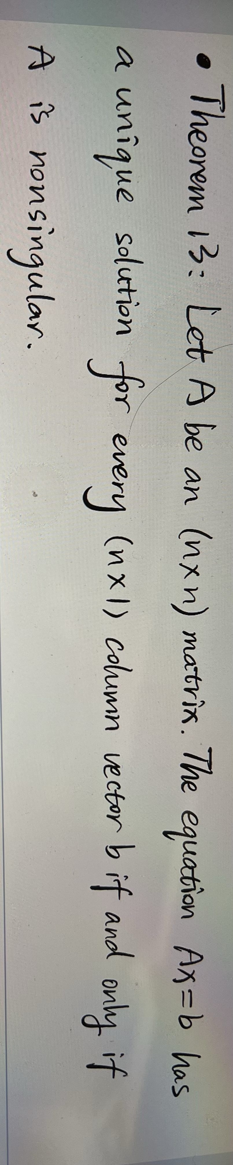 . Theorem 13: Let A be an (nxn) matrix. The