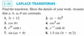 1-16 LAPLACE TRANSFORMS Find the transform, Show