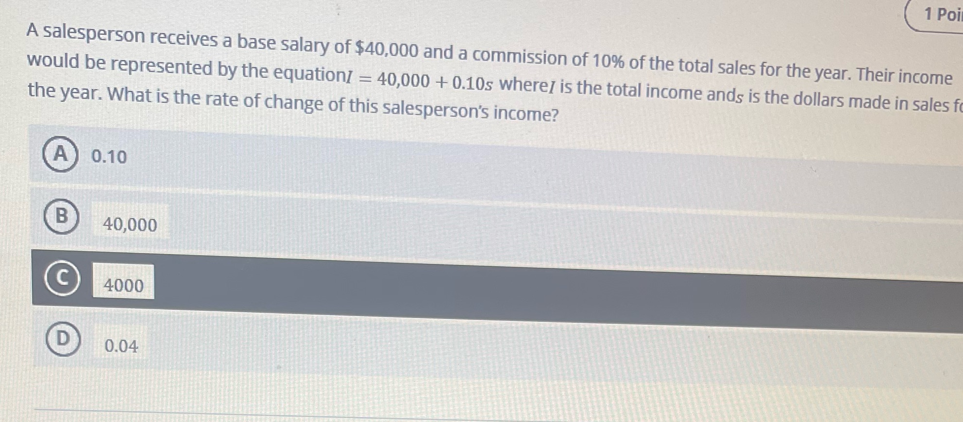 1 Poi A salesperson receives a base salary of