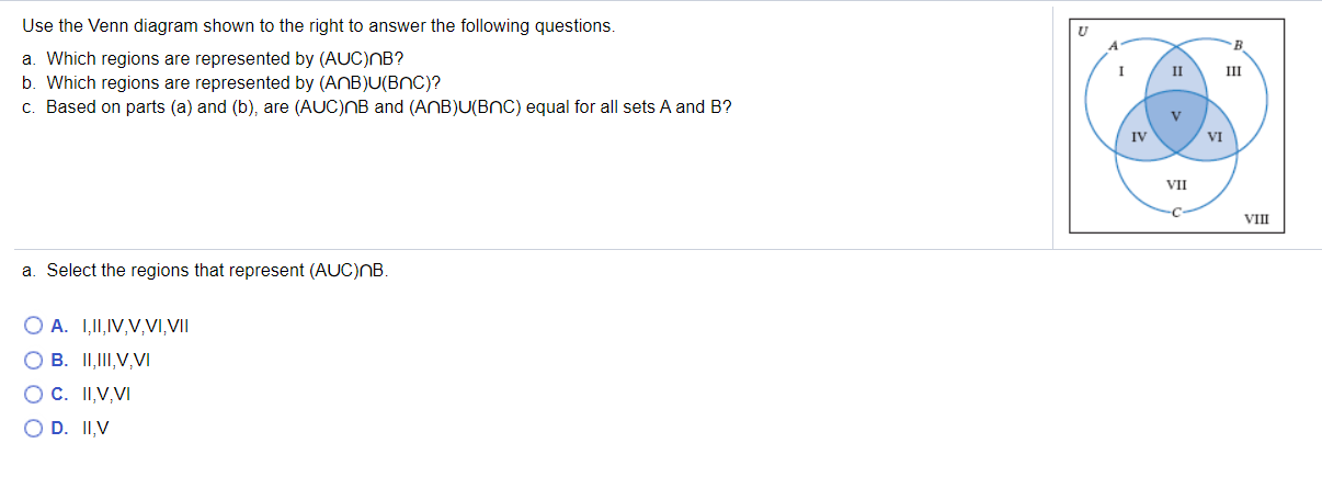 Question help please. Use the Venn diagram shown