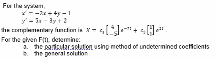 For the system, x'= -2x + 4y - 1 y' =