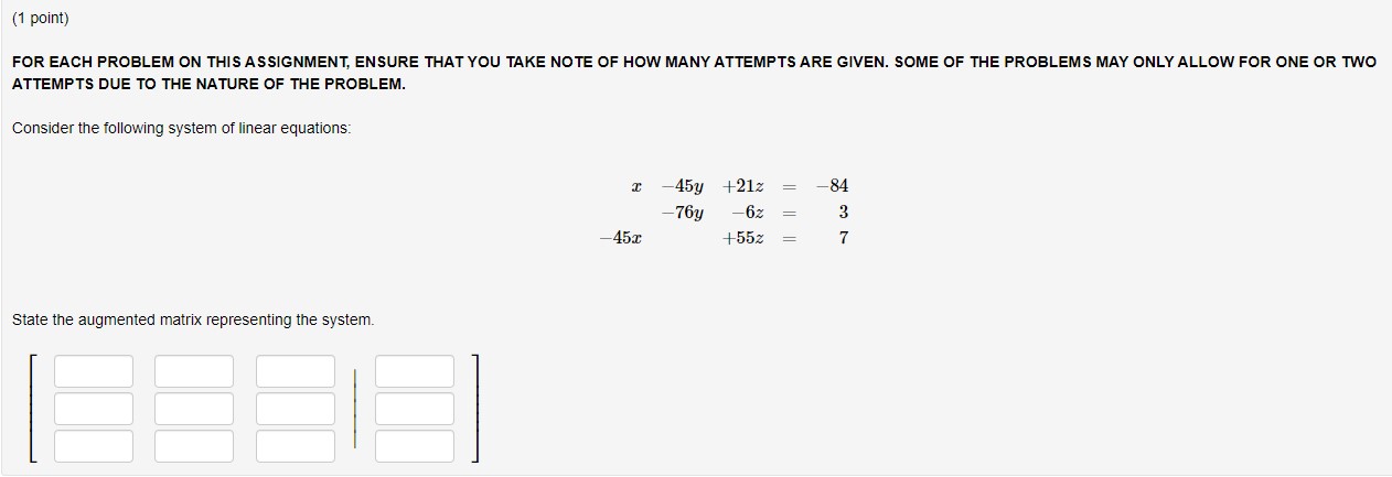 1) (1 point) FOR EACH PROBLEM ON THIS ASSIGNMENT,