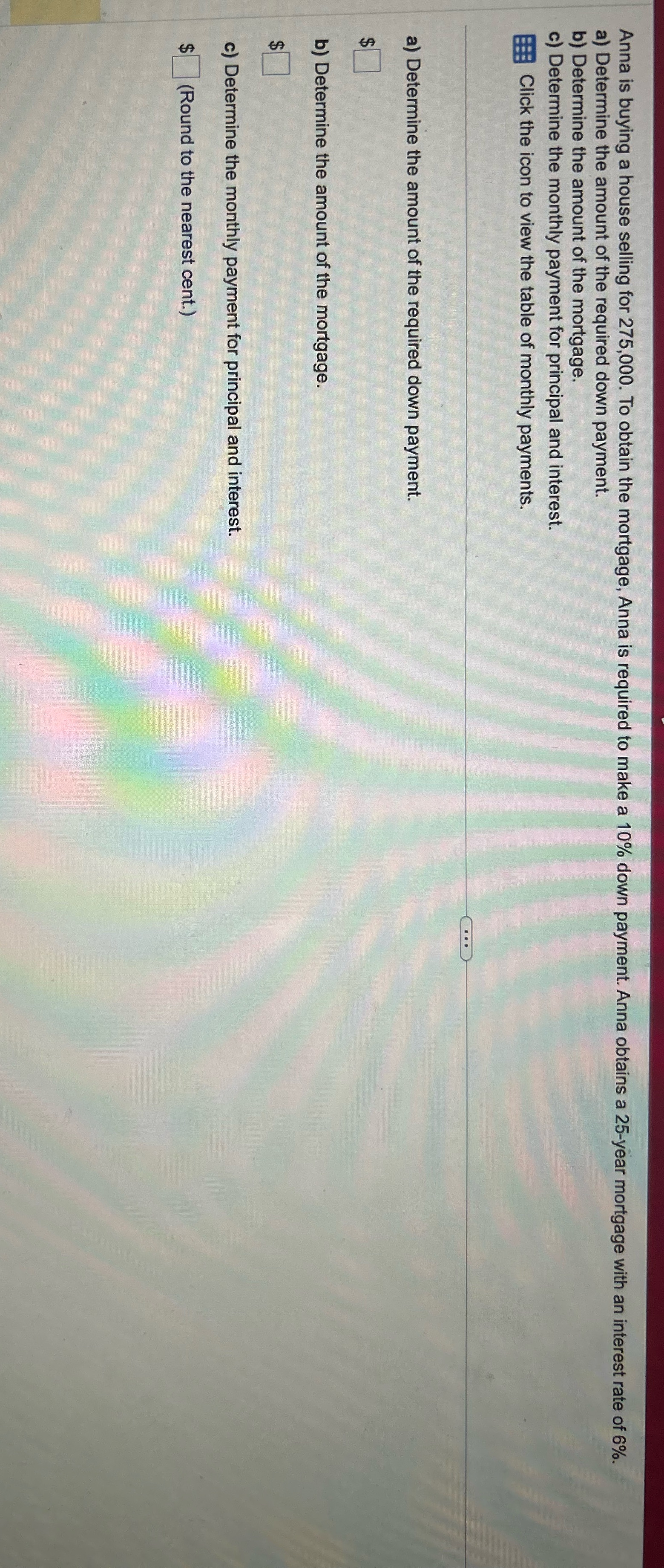 please help solve Anna is buying a house selling