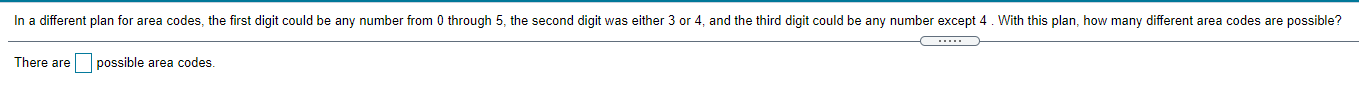 How many possibilities question help please. In a