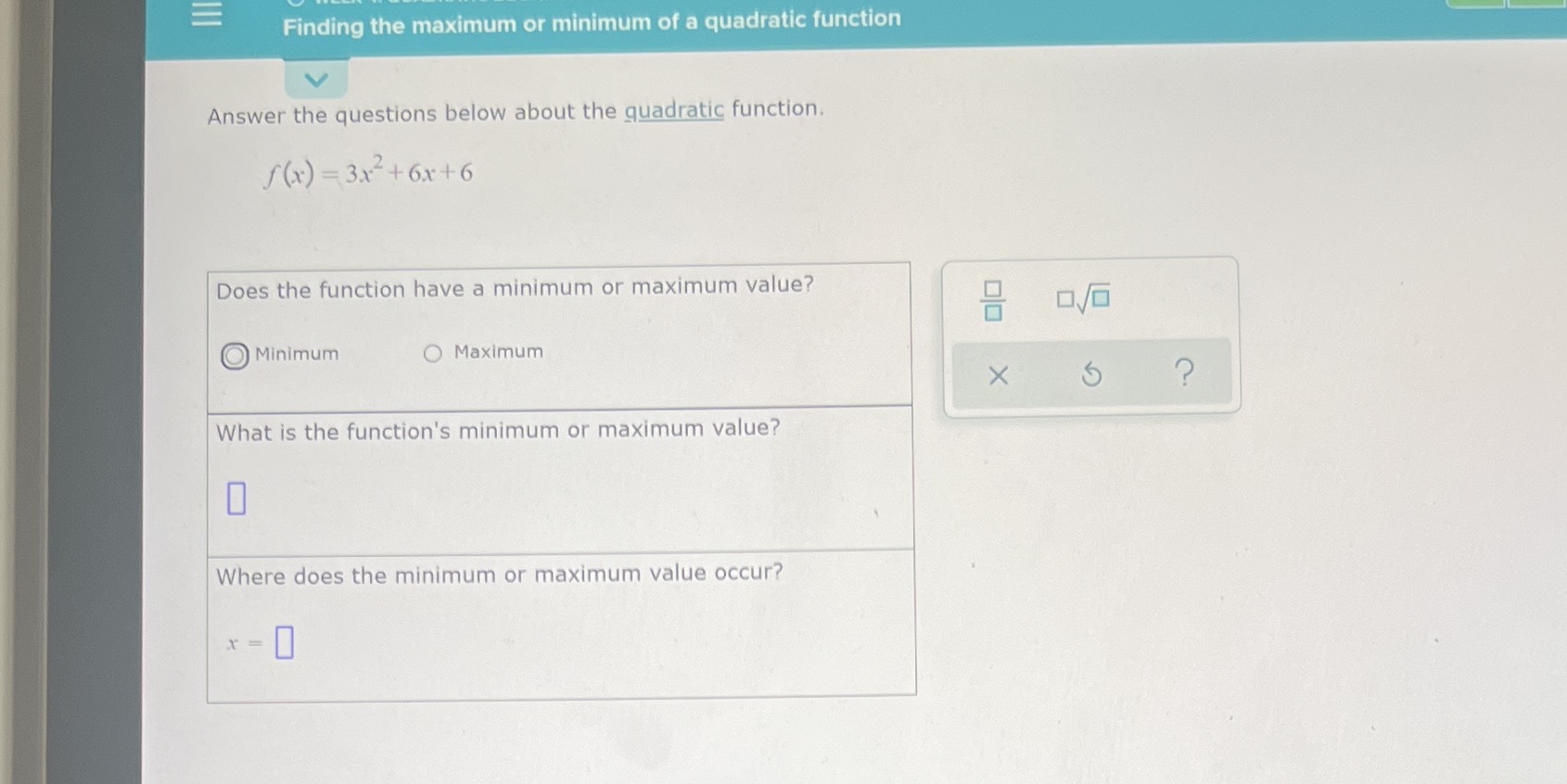 Finding the maximum or minimum of a quadratic