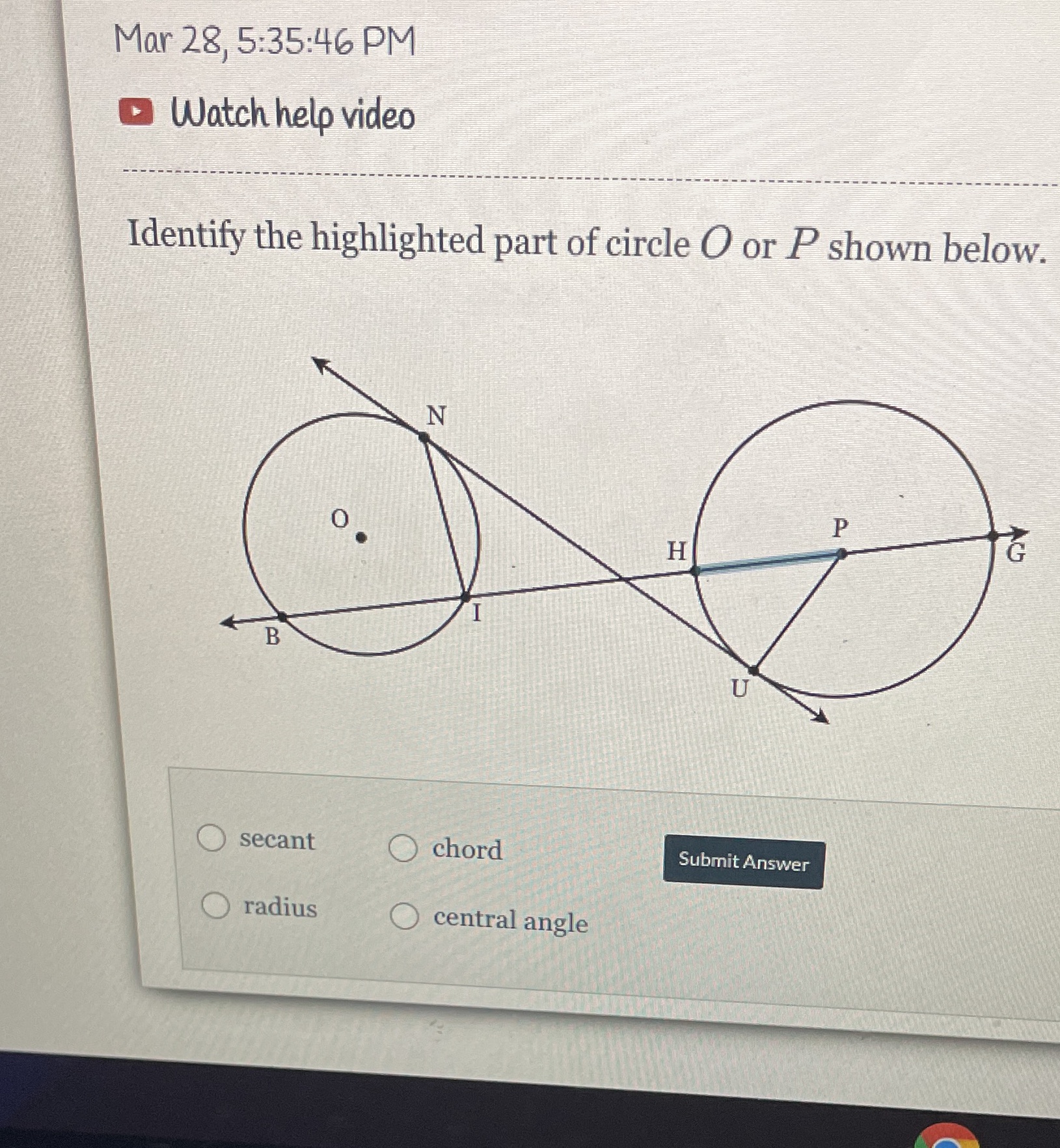 Mar 28, 5:35:46 PM Watch help video Identify the