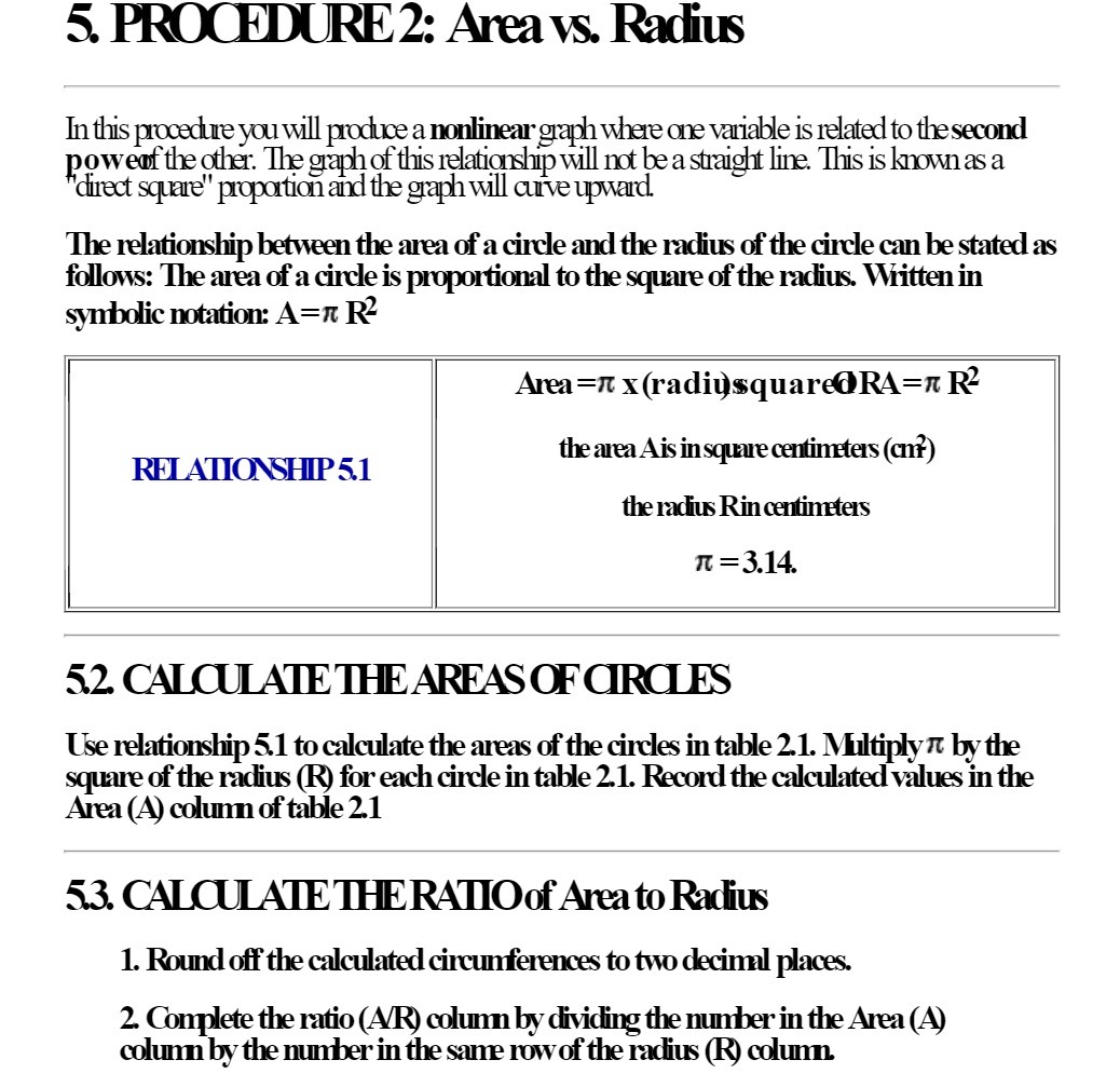 5. PROCEDURE 2: Area vs. Radius In this procedure