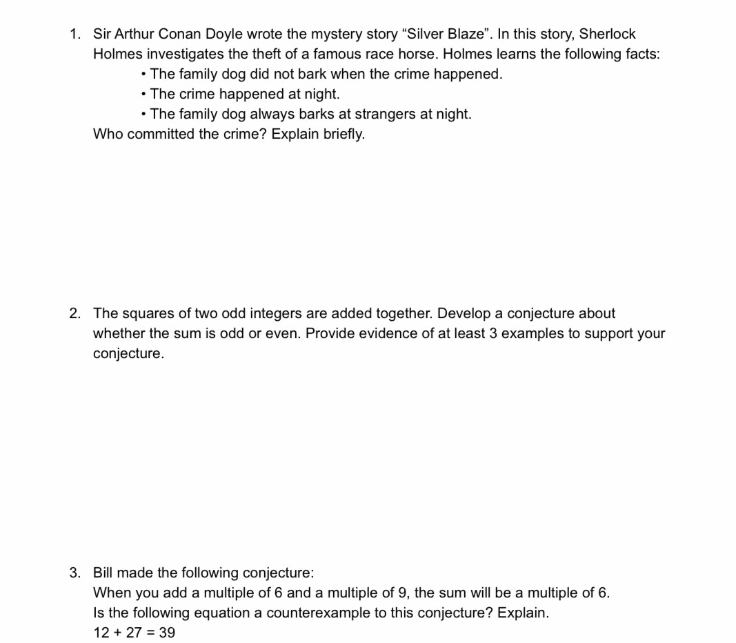 1. Sir Arthur Conan Doyle wrote the mystery story