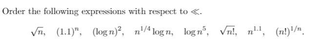 Discrete Math Order the following expressions