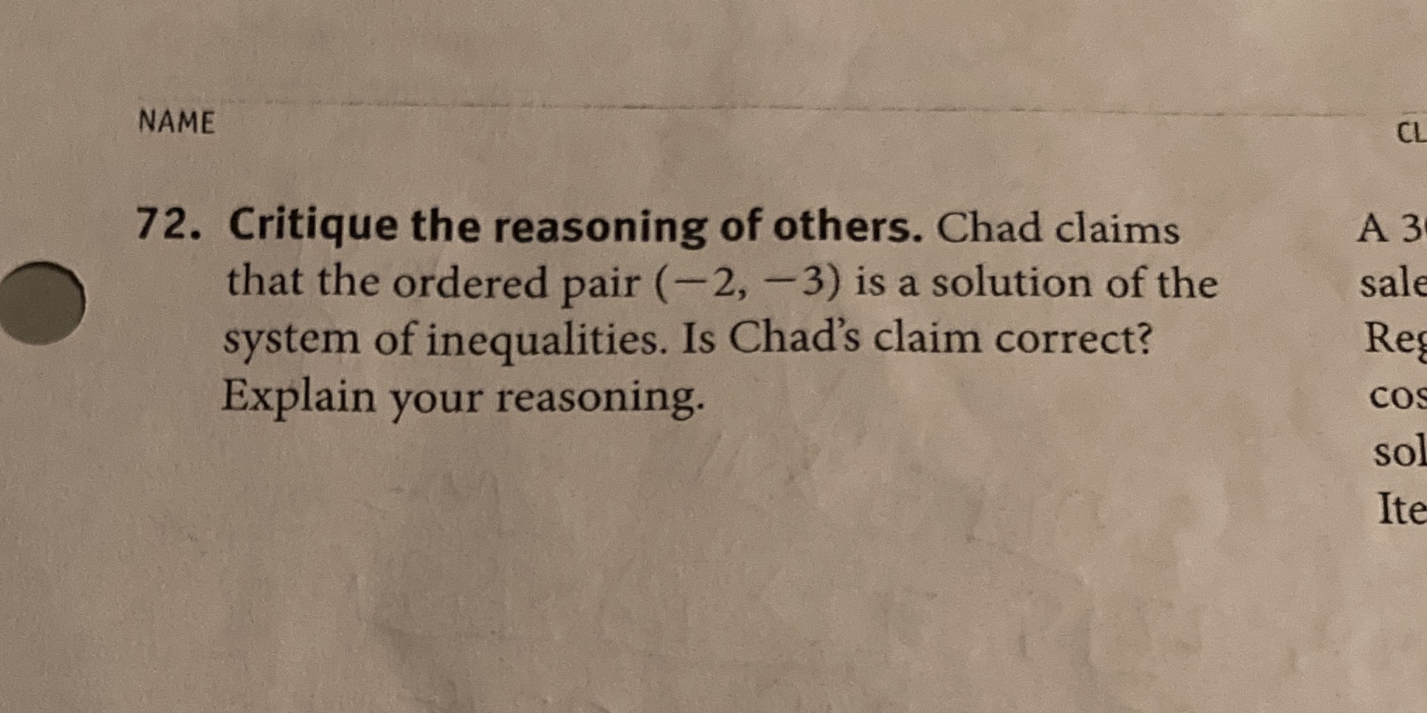 NAME CL 72. Critique the reasoning of others.