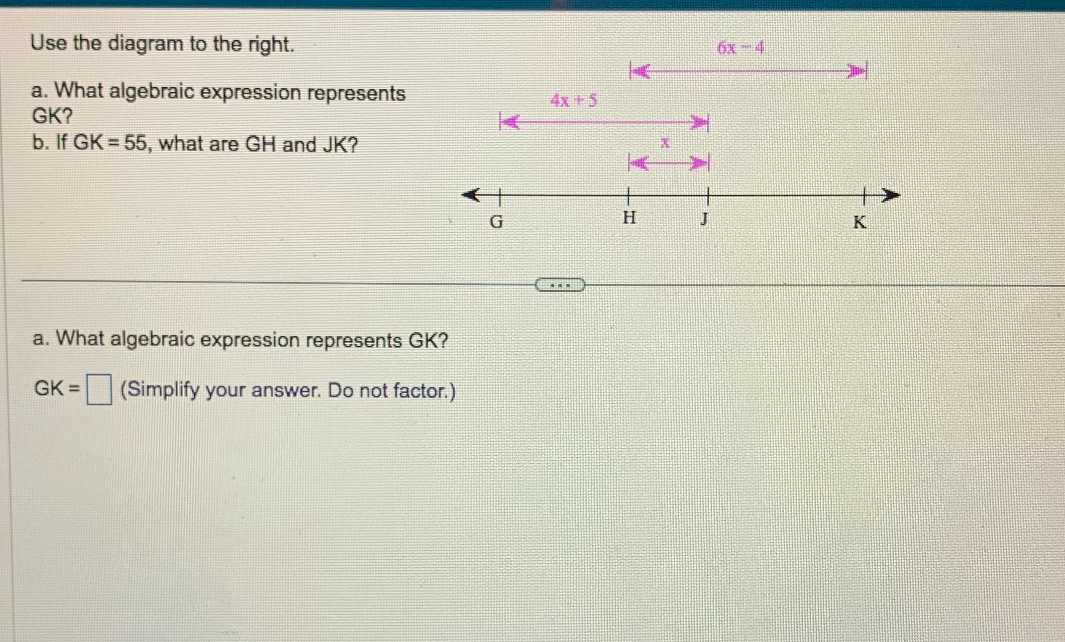 please help Use the diagram to the right. 6x -4