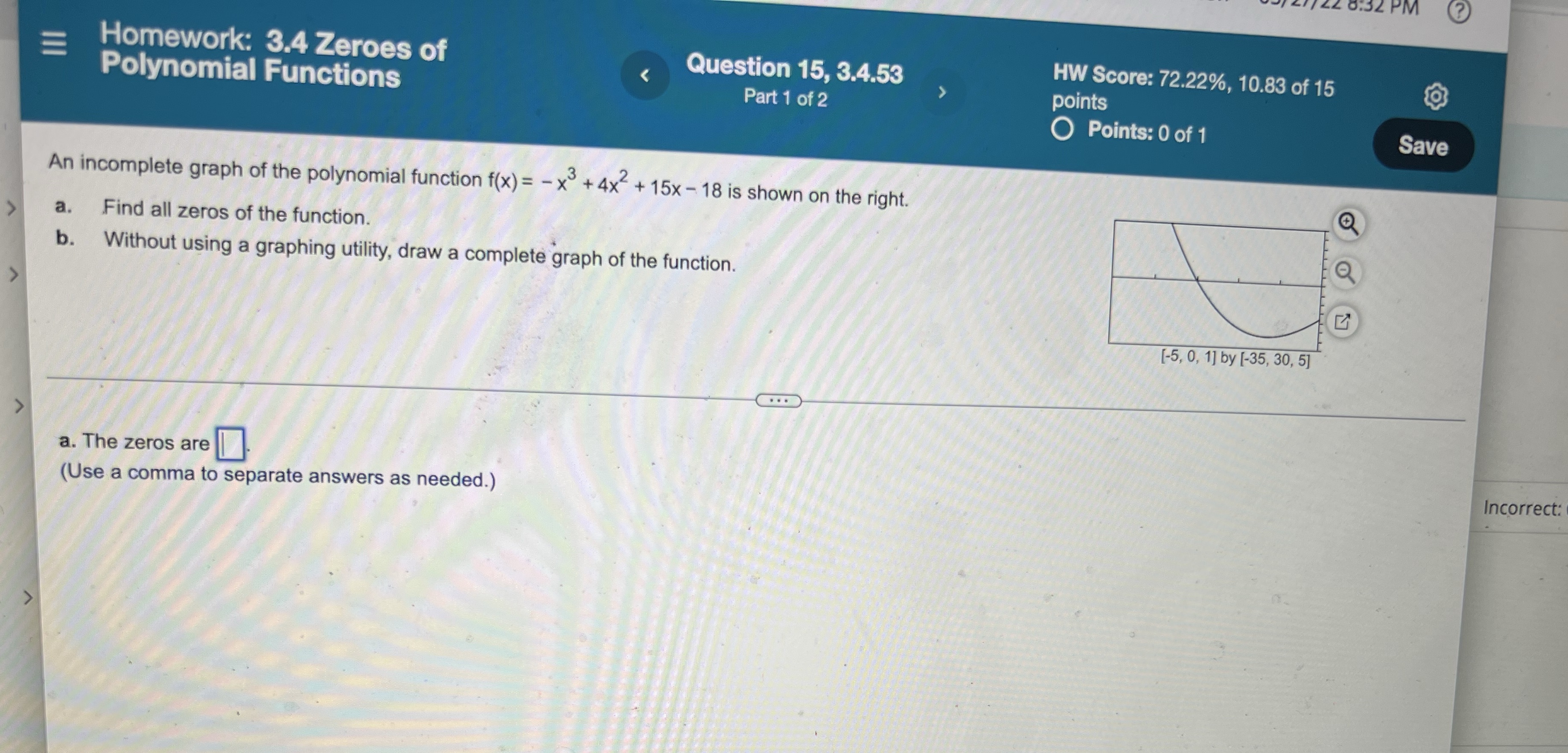 $2 PM (? E Homework: 3.4 Zeroes of Question 15,