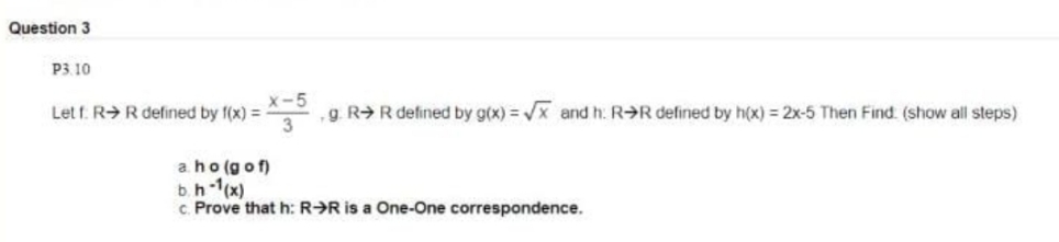answers questions Question 3 P3.10 Let f. R- R