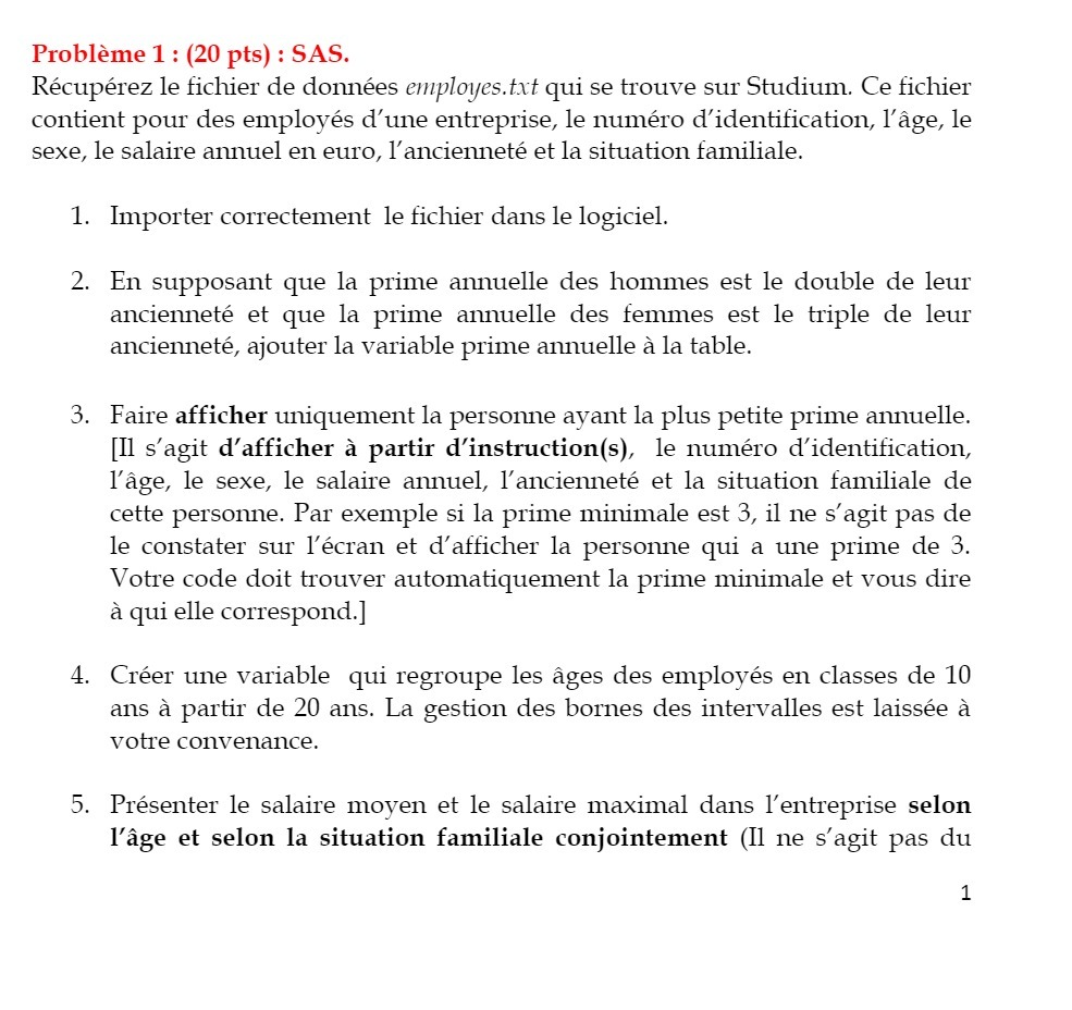 Probleme 1 : (20 pts) : SAS. Recuperaz le fichier