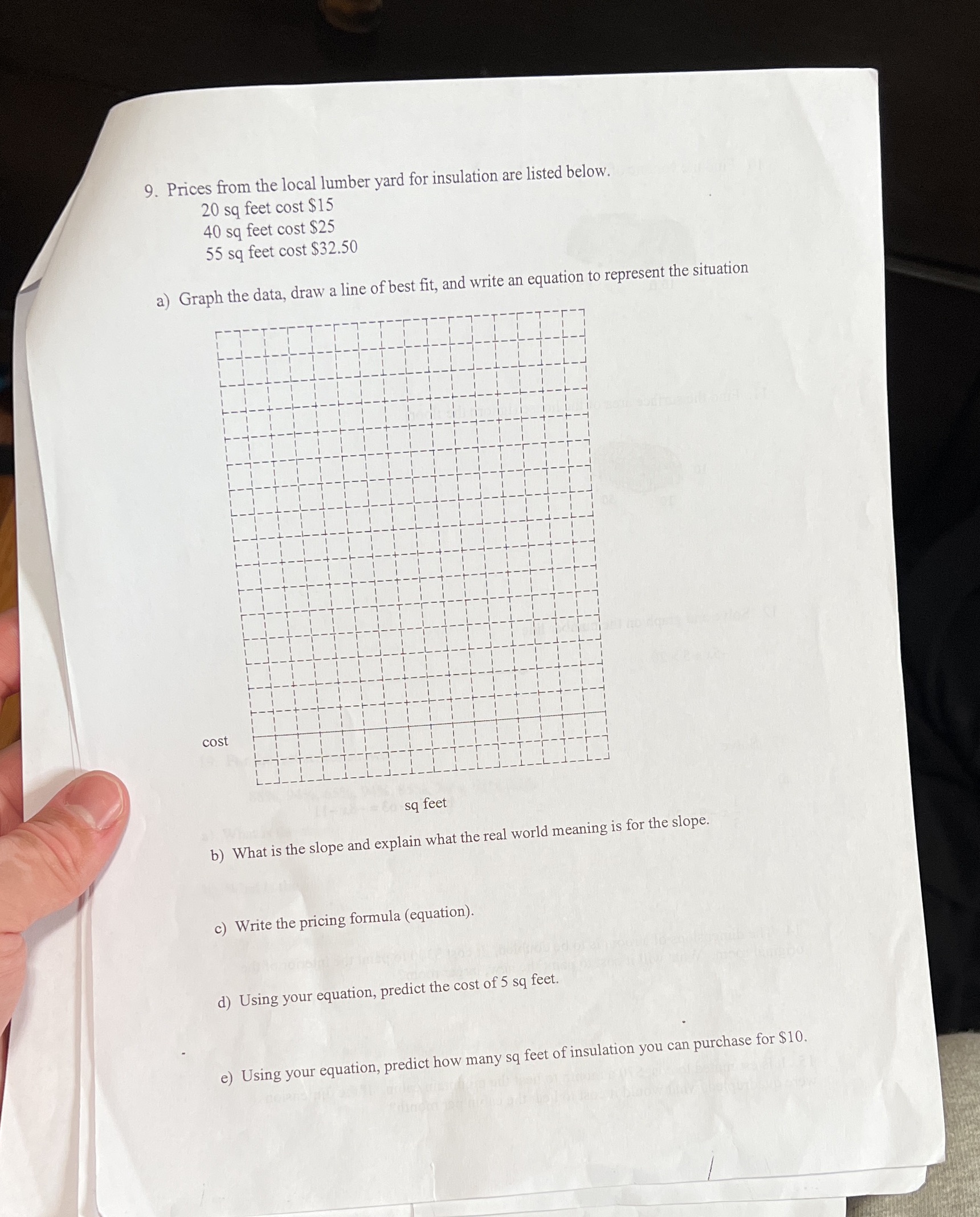 9. Prices from the local lumber yard for