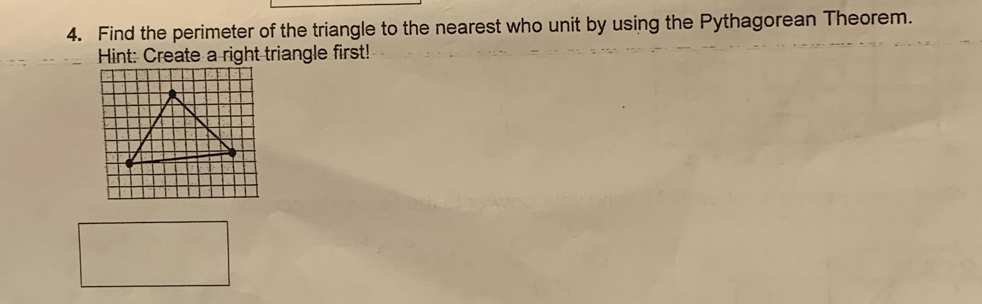 4. Find the perimeter of the triangle to the