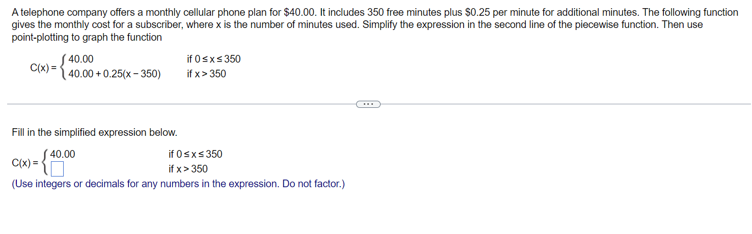 A telephone company offers a monthly cellular