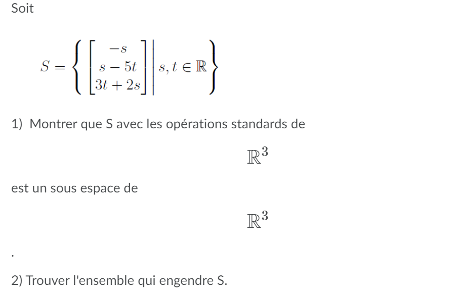 Soit - S S = S - 5t s, tER 3t + 2s 1) Montrer que