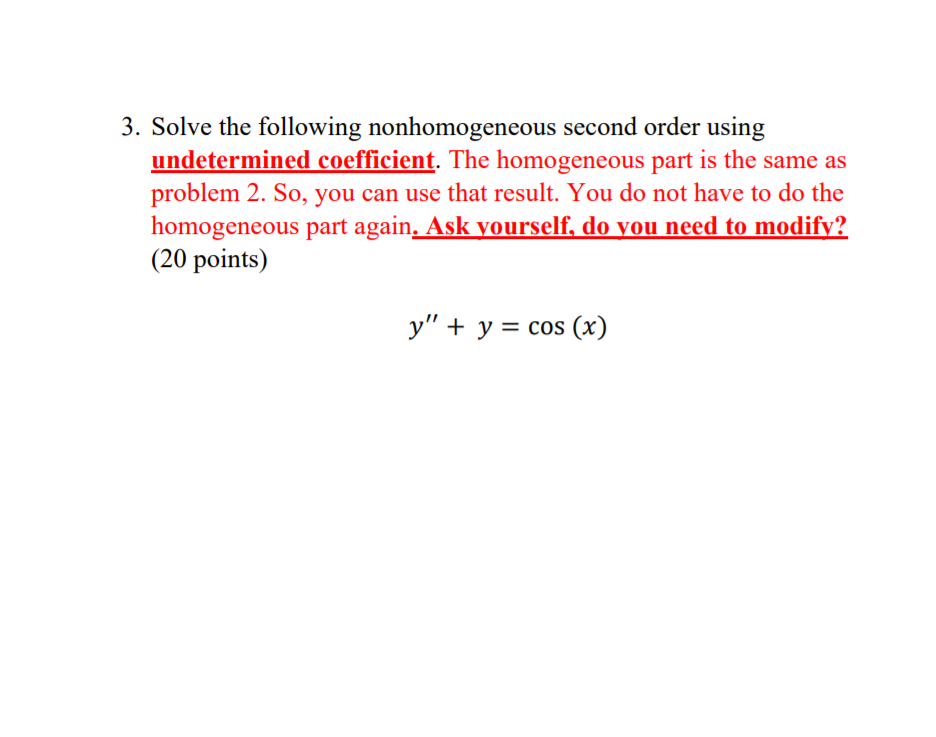 Please help me with this question 3. Solve the