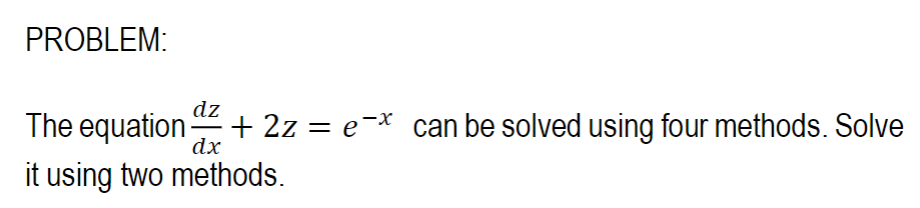 PROBLEM: The equation 2: + 22 = e\"? can be