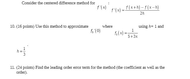 Consider the centered difference method for