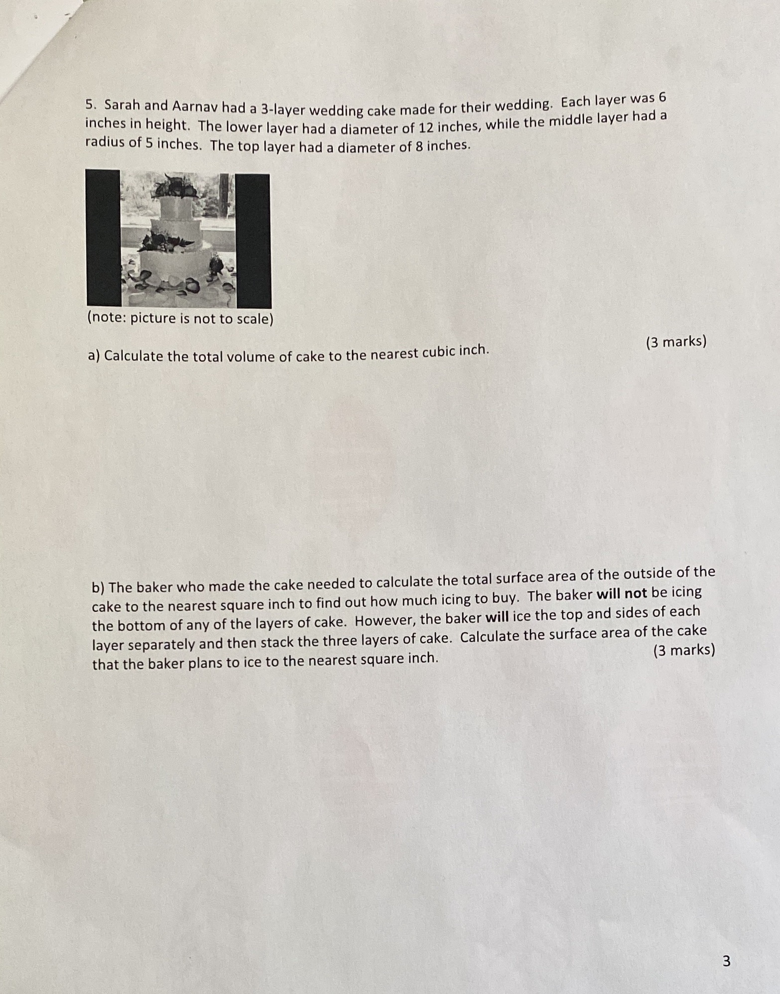 Measurements 5. Sarah and Aarnav had a 3-layer