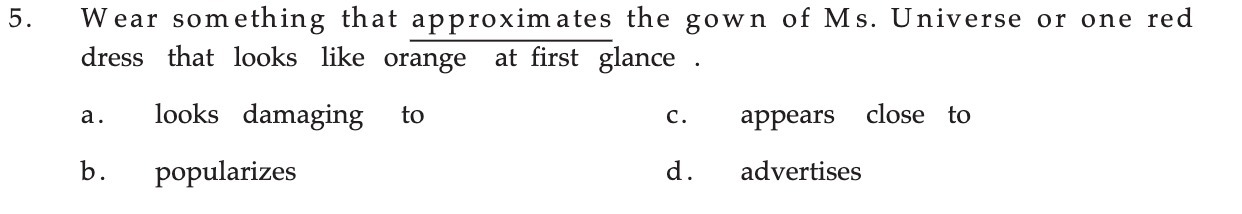 5. Wear something that approximates the gown of