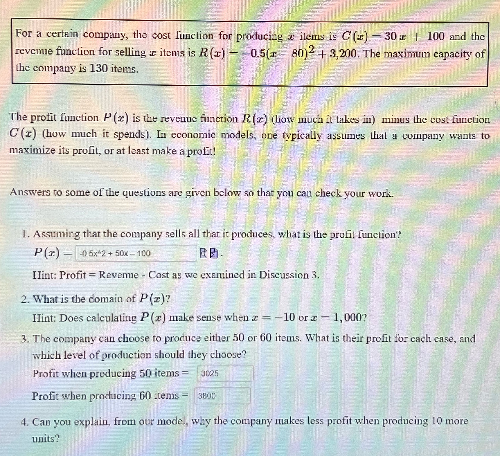 For a certain company, the cost function for