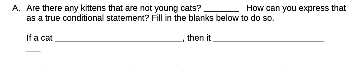 A. Are there any kittens that are not young cats?