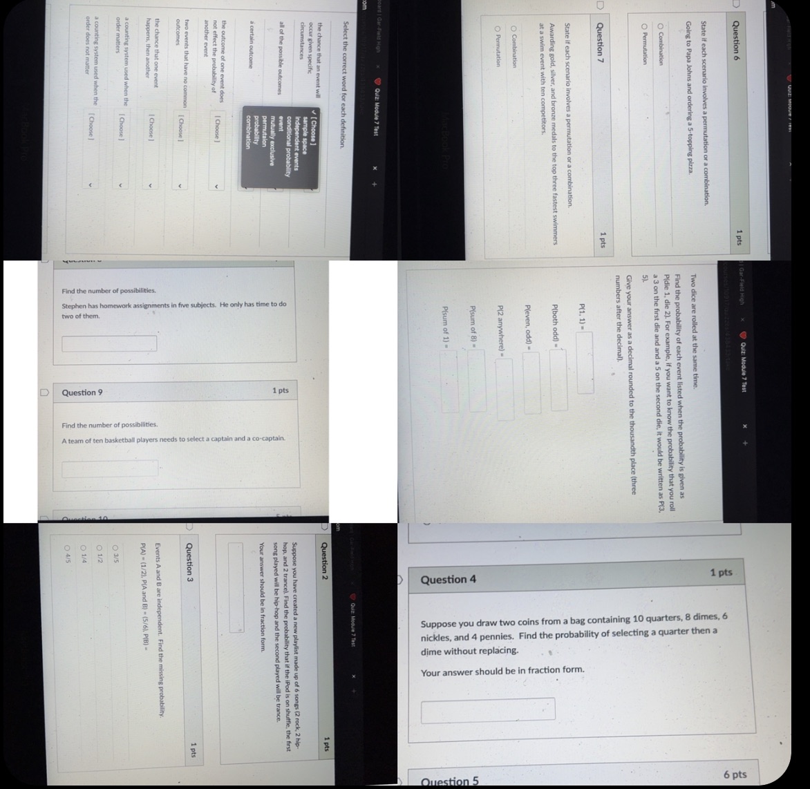 Question 6 1 pts Gar-Field High Quiz: Module 7
