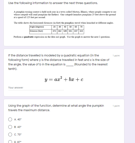 The distance travelled by a pumpkin when launched