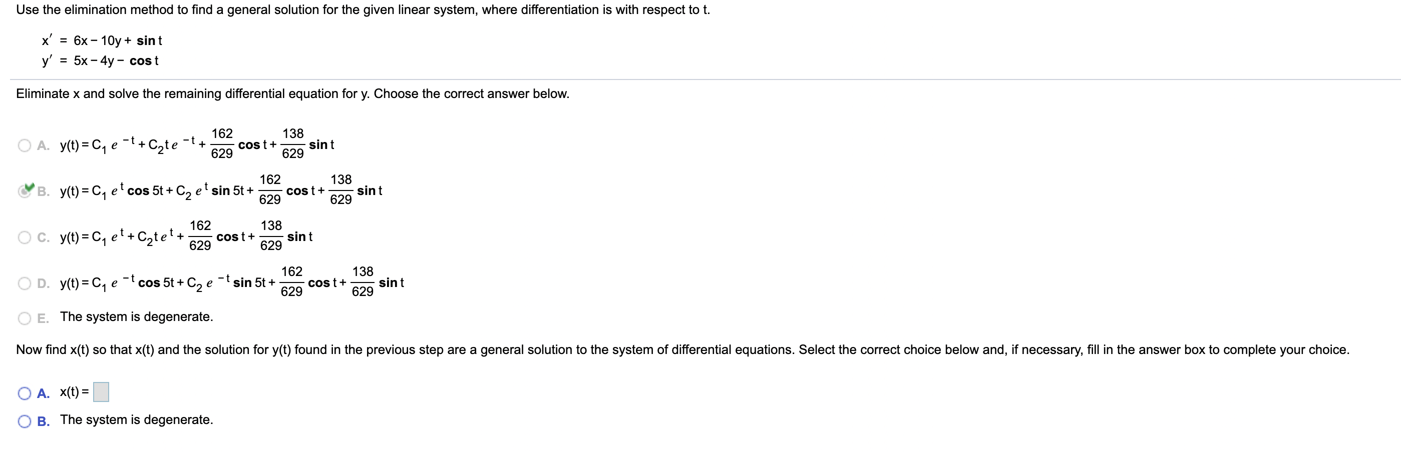 Use the elimination method to find a general