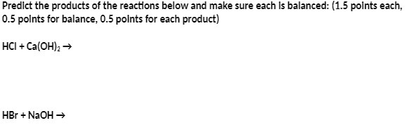 Predict the products of the reactions below and