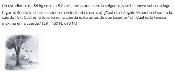 Un estudiante de 56 kg corre a 5.0 m/s, toma una