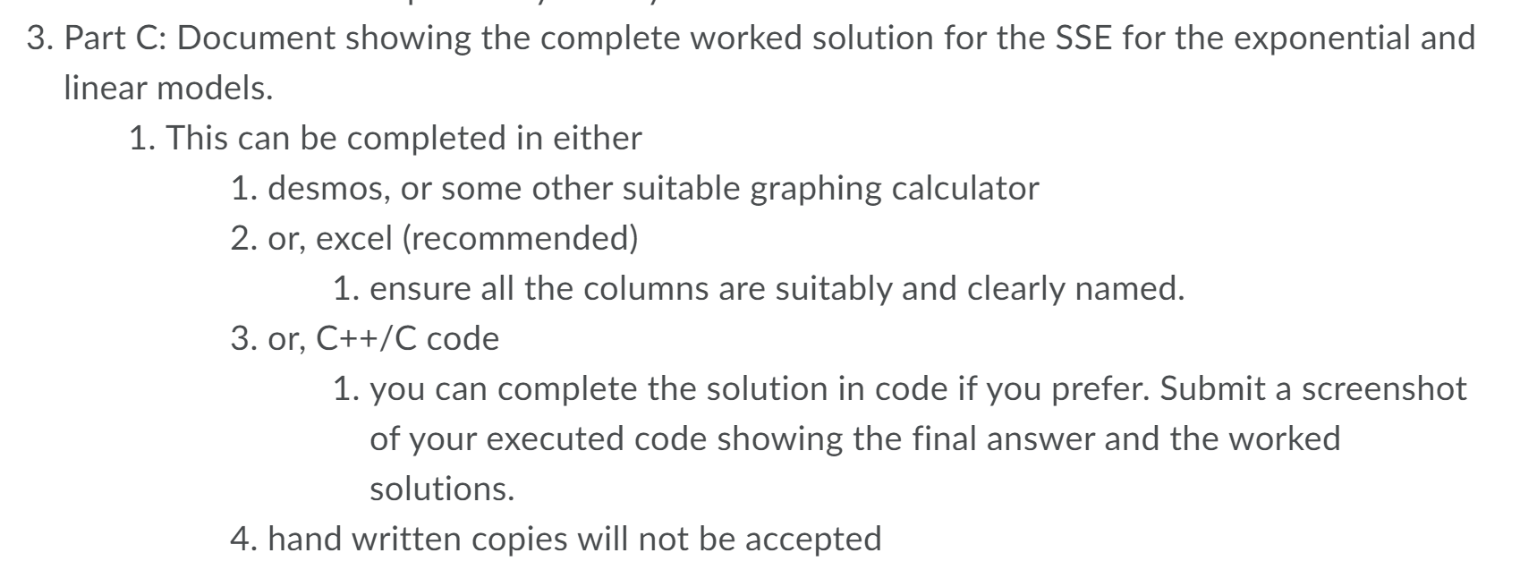 i need help with this : i want it as : desmos, or