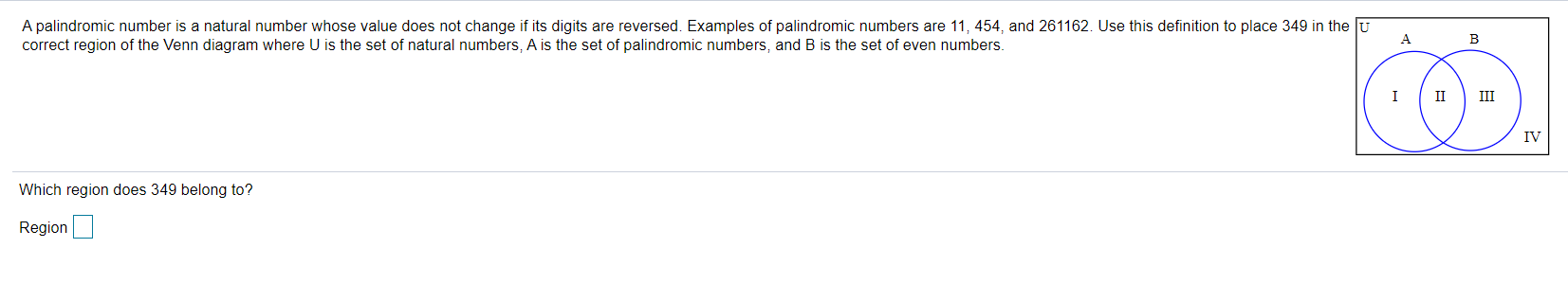 Question help please. A palindromic number is a