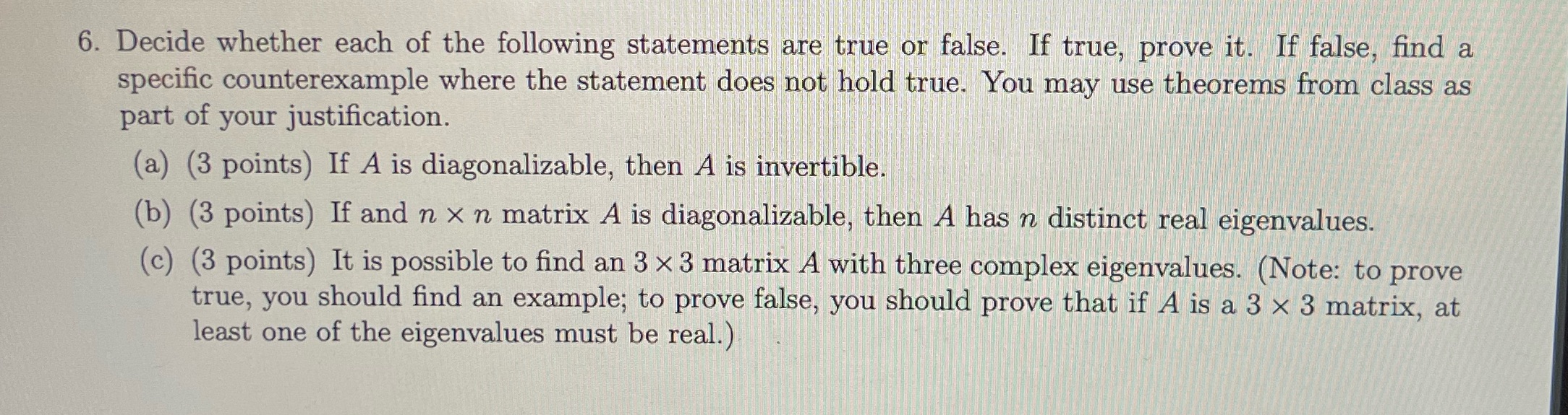 6. Decide whether each of the following